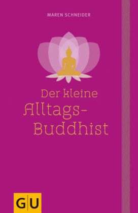 Der kleine Alltagsbuddhist
