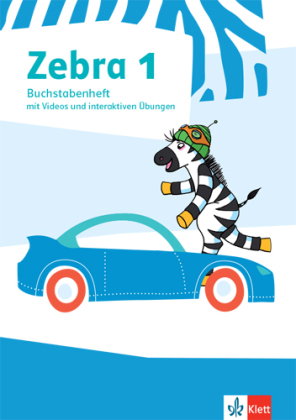 Zebra 1, Buchstabenheft mit Videos und interaktiven Übungen Klasse 1