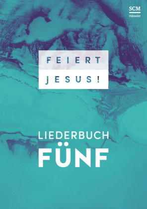 Feiert Jesus!, Liederbuch 5. Bd.5