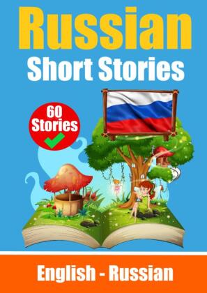 Short Stories in Russian | English and Russian Short Stories Side by Side