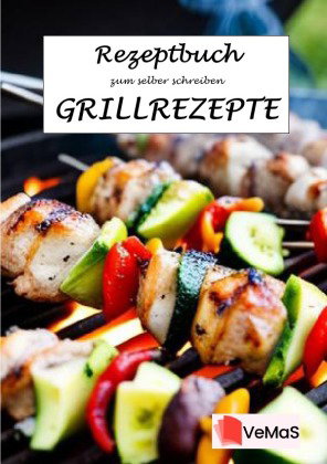 Rezeptbuch zu selber schreiben - Grillrezepte Motiv Schaschlikspieße