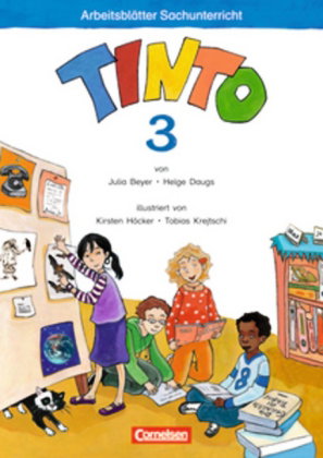 Tinto Sachunterricht - Ausgabe 2011 - 3. Schuljahr