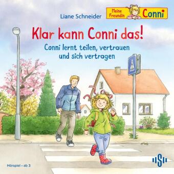 Klar kann Conni das! / Conni lernt teilen, vertrauen und sich vertragen, 1 Audio-CD