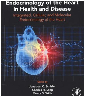 Endocrinology of the Heart in Health and Disease