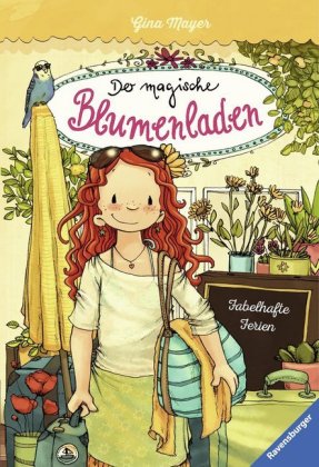 Der magische Blumenladen, Band 8 - Fabelhafte Ferien