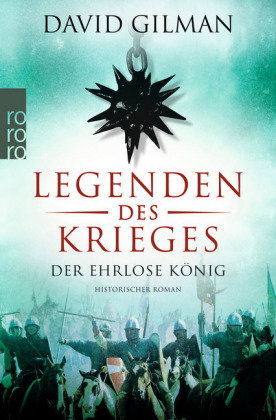 Legenden des Krieges: Der ehrlose König