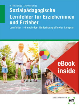 eBook inside: Buch und eBook Sozialpädagogische Lernfelder für Erzieherinnen und Erzieher, m. 1 Buch