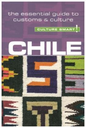 Chile - Culture Smart!
