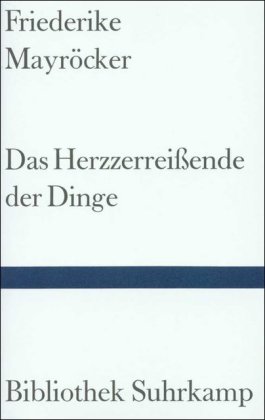 Das Herzzerreißende der Dinge