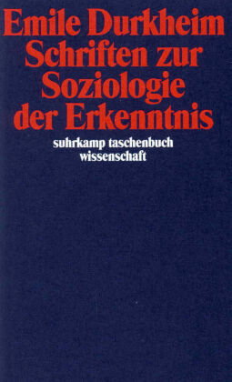 Schriften zur Soziologie der Erkenntnis