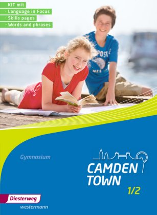 Camden Town - Allgemeine Ausgabe 2012 für Gymnasien. Bd.1/2