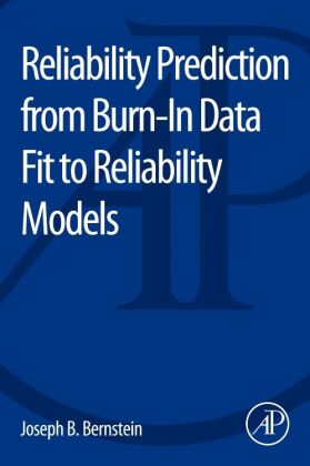 Reliability Prediction from Burn-In Data Fit to Reliability Models