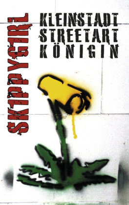 Kleinstadt Streetart Königin