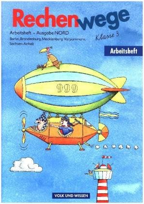 Rechenwege - Ausgabe Berlin, Brandenburg, Mecklenburg-Vorpommern, Sachsen-Anhalt - 2004 - 3. Schulja