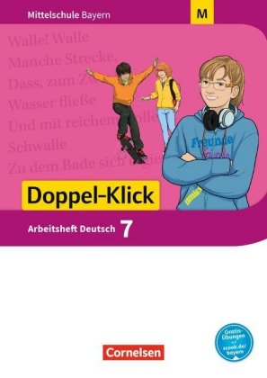 Doppel-Klick - Das Sprach- und Lesebuch - Mittelschule Bayern - 7. Jahrgangsstufe, Arbeitsheft mit L