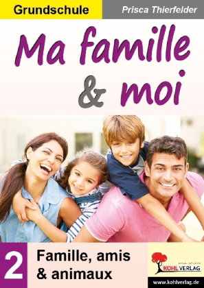 Ma famille et moi / Grundschule