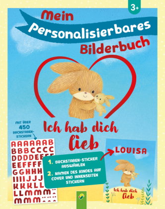 Mein personalisierbares Bilderbuch - Ich hab dich lieb