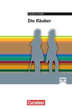 Cornelsen Literathek - Textausgaben - Die Räuber - Empfohlen für das 10.-13. Schuljahr - Textausgabe