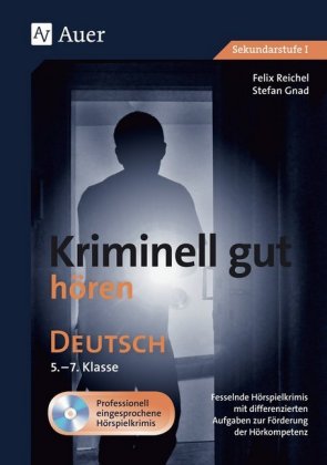 Kriminell gut hören Deutsch 5-7, m. 1 Beilage