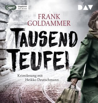 Tausend Teufel, 1 Audio-CD, 1 MP3