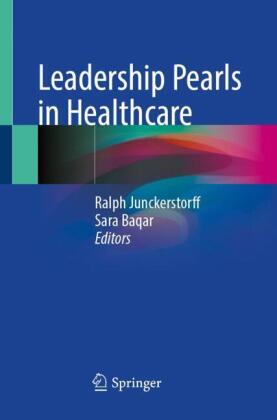 Leadership Pearls in Healthcare