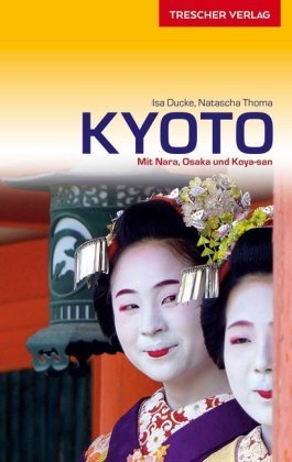 TRESCHER Reiseführer Kyoto