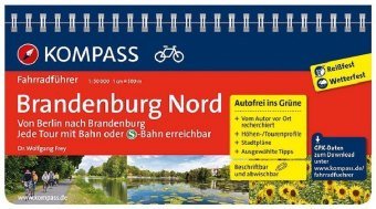 KOMPASS Fahrradführer Brandenburg Nord, von Berlin nach Brandenburg