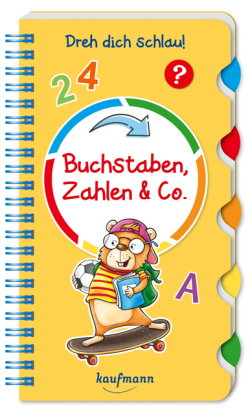 Dreh dich schlau - Buchstaben, Zahlen & Co.