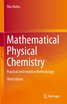 Mathematical Physical Chemistry, m. 2 Buch