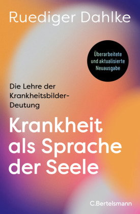 Krankheit als Sprache der Seele