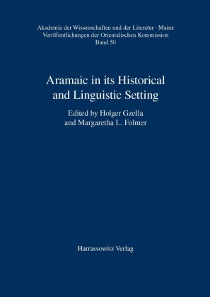 Aramaic in its Historical and Linguistic Setting