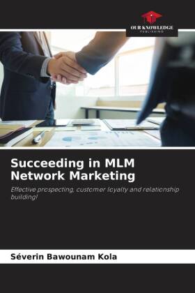 Succeeding in MLM Network Marketing