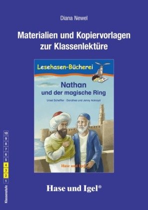 Materialien und Kopiervorlagen zur Klassenlektüre: Nathan und der magische Ring