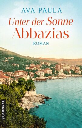 Unter der Sonne Abbazias