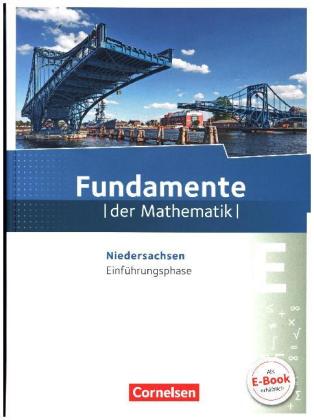 Fundamente der Mathematik - Niedersachsen ab 2015 - Einführungsphase