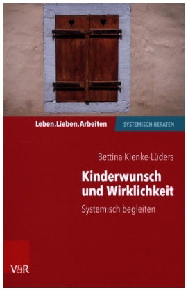 Kinderwunsch und Wirklichkeit