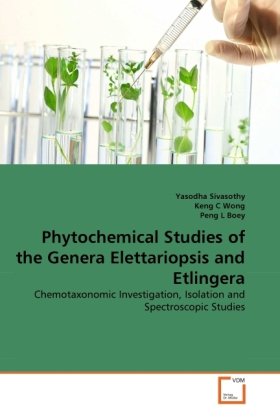 Phytochemical Studies of the Genera Elettariopsis and Etlingera