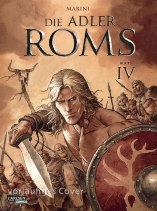 Die Adler Roms (Hardcover) 4: Buch IV. Bd.4