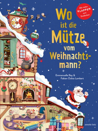 Wo ist die Mütze vom Weihnachtsmann? - Pappbilderbuch mit Klappen ab 3 Jahren. Weihnachtliches Mitma