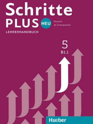 Schritte plus Neu - Lehrerhandbuch. Bd.5