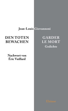Den Toten bewachen - Garder le Mort