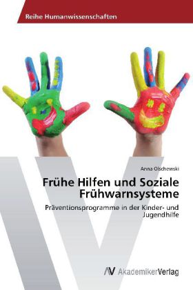 Frühe Hilfen und Soziale Frühwarnsysteme