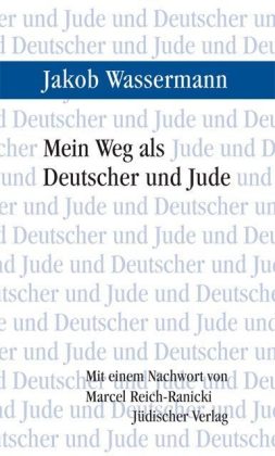 Mein Weg als Deutscher und Jude