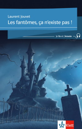 Les fantômes, ça n'existe pas !