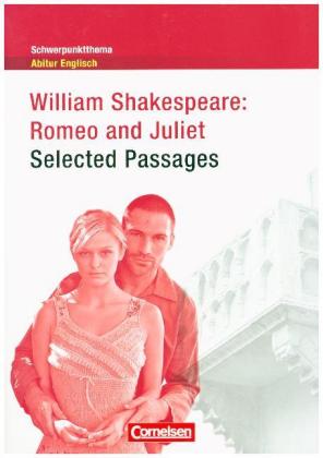 Context - Schwerpunktthema Abitur Englisch - Romeo and Juliet