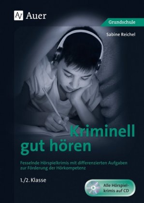 Kriminell gut hören, Klasse 1/2, m. 1 CD-ROM