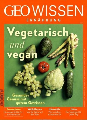 GEO Wissen Ernährung. H.7/2019