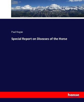 Special Report on Diseases of the Horse