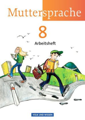 Muttersprache - Östliche Bundesländer und Berlin 2009 - 8. Schuljahr