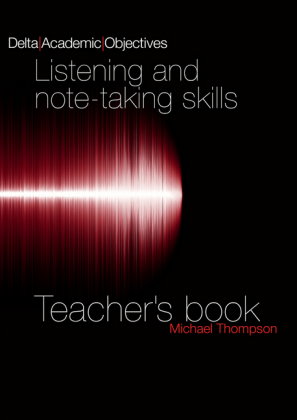 Listening and Note Taking Skills B2-C1